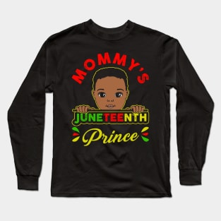 Mommy's Juneteenth Prince Black Boy Toddler Baby Boys Long Sleeve T-Shirt